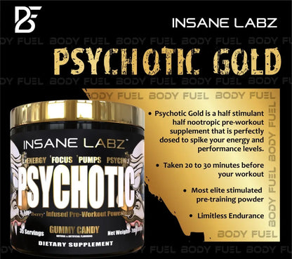 PSYCHOTIC GOLD
